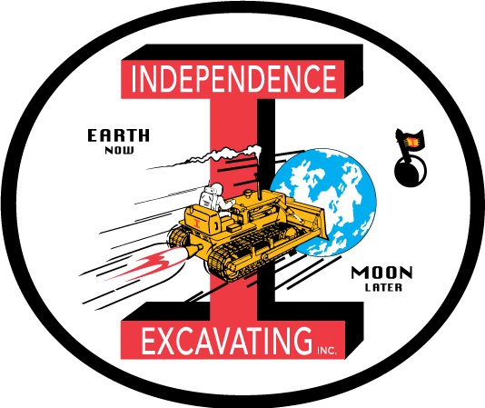 Independence Excavating - Earth Now, Moon Later